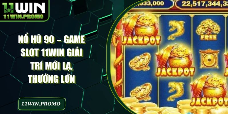 Nổ Hũ 90